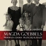 magda-goebbels-pierwsza-dama-trzeciej-rzeszy
